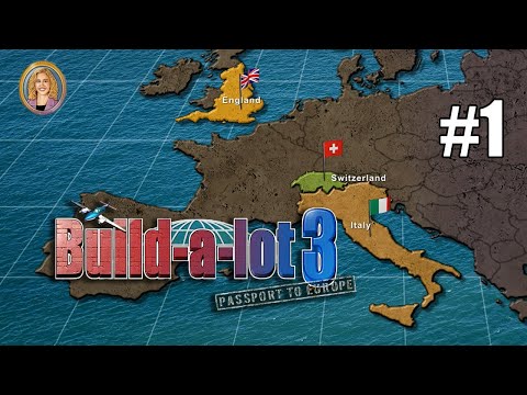Build-A-Lot 3: Passport to Europe | Gameplay Part 1 (Level 1 to 8)