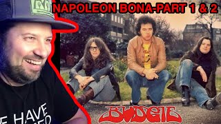 REACTION! BUDGIE Napoleon Bona Part 1 &amp; 2