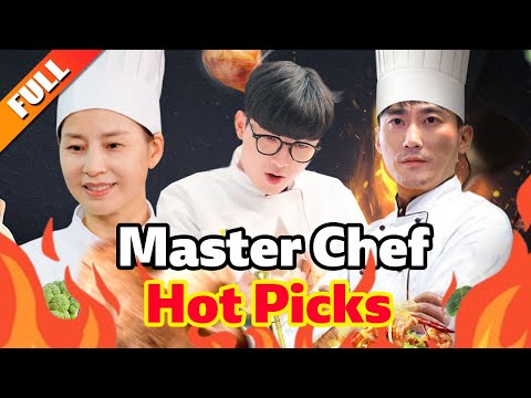【Full】Top Chef Picks【The Missing Master Chef】【Queen of the Kitchen】【The Unlikely Chef】