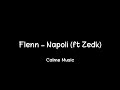 Flenn - Napoli (ft Zedk) "calme version"🔥🎧