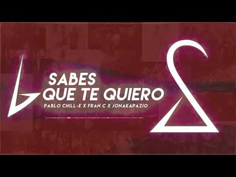 Sabes Que Te Quiero - Pablo Chill-E x Fran C x Jonakapazio | DesafíoShishi