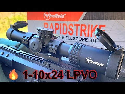 Firefield Rapidstrike 1-10x24 LPVO Scope Review \u0026 Shoot