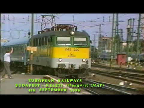 European Railways in the 1990s Budapest-Keleti (Hungary MAV) on 4th September 1996