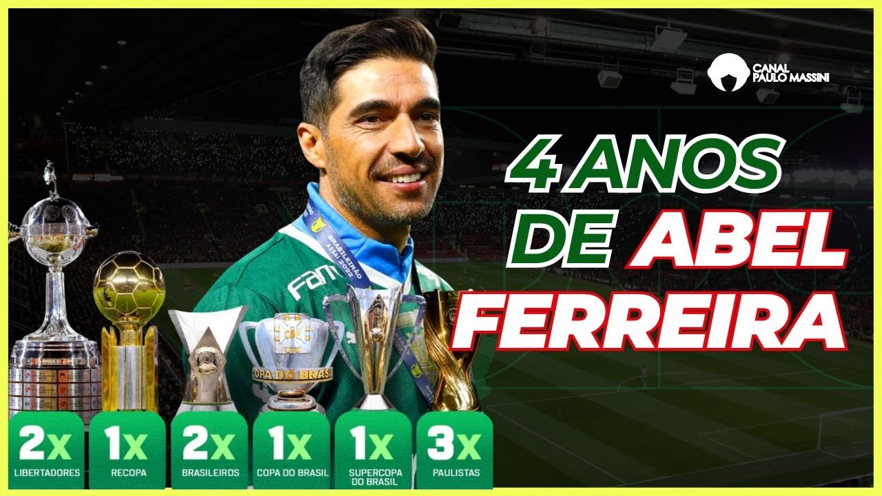 PALMEIRAS: 4 ANOS COM ABEL FERREIRA! QUEM É ELE?