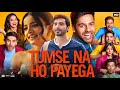 Tumse Na Ho Payega Full Movie | Gaurav Pandey, Mahima Makwana, Ishwak Singh, Karan | Review & Facts