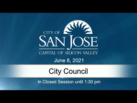 JUN 8, 2021 | City Council, Afternoon Session