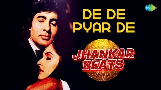 De De Pyar De - jhankar Beats | Amitabh Bachchan | Dj Harshit Shah | AjaxxCadel