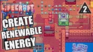 Lifecraft – Start Automation - Create Renewable Energy - Early Access Gameplay Part 2