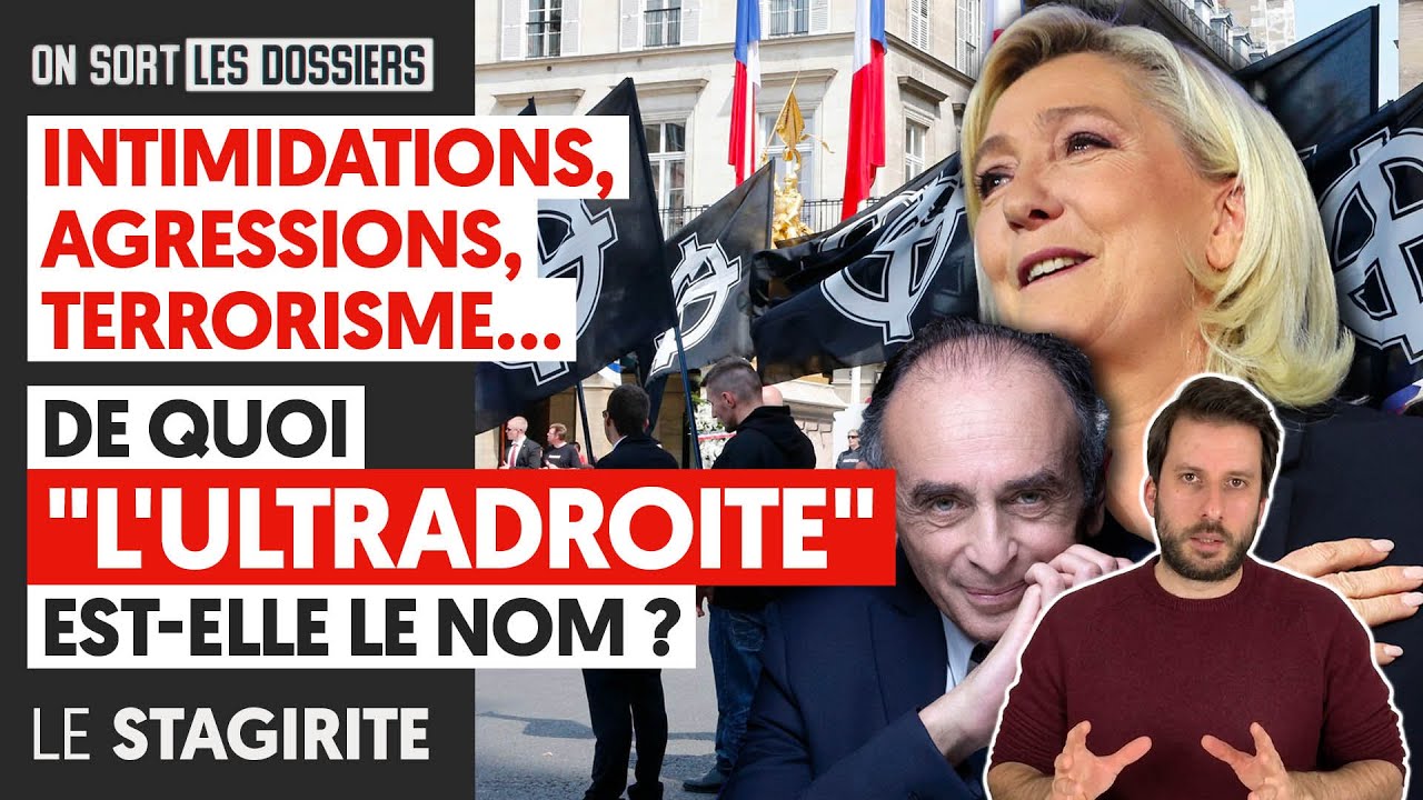 INTIMIDATIONS, AGRESSIONS, TERRORISME, DE QUOI "L'ULTRADROITE" EST-ELLE LE NOM ?
