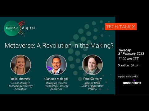 Metaverse: A Revolution in the Making? Peter Zemsky, Bella Thornely & Gianluca Malagoli (Accenture)