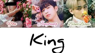 [GOT7] – King [Jinyoung & BamBam]  (3 members version)