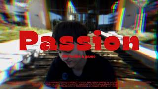 Passion (2026) | Short Film