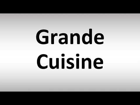 How to Pronounce Grande Cuisine