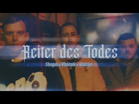 SHOGUN - REITER DES TODES feat.PHÖÖNIX & ANDZIJO (OFFICIAL VIDEO)