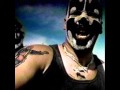 ICP if i was king (with lyrics) 