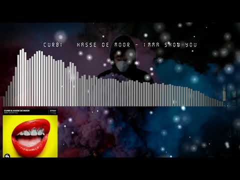 Curbi & Hasse de Moor - Imma Show You