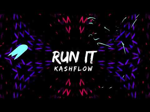 Kash Elite - Run It (Official Lyric Video) | prod. @famousrixh