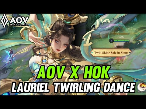 AOV : NEW SKIN LAURIEL TWIRLING DANCE | EFFECT REVIEW - ARENA OF VALOR