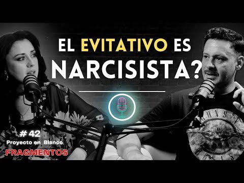 Apego EVITATIVO / NARCISISTA? Relaciones Evitativo – Ansioso. #llamasgemelas