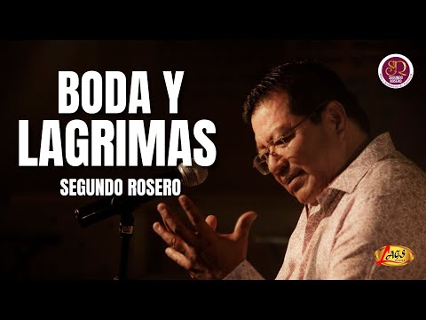 Segundo Rosero - Boda Y Lagrimas / Rockola