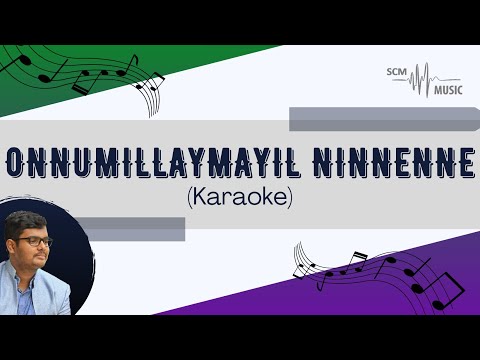 Onnumillaymayil Ninnenne Uyarthiya - Susan Shaji Palackamannil (Karaoke)
