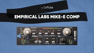 Video thumbnail for Empirical Labs Mike-E Comp – Softube by SoftubeStudios