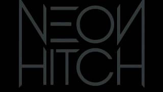 NEON HITCH - DO U (NEW LEAKED DEMO)