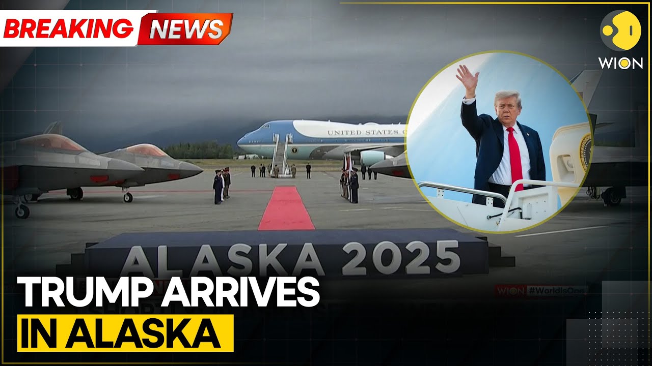 BREAKING: Trump Arrives In Alaska | Trump-Putin Talks May Last Over 7 Hours | WION