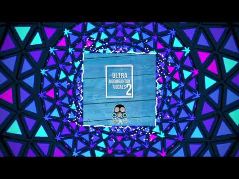 Free Download Ultra Moombahton Vocals 2 WAV MiDi