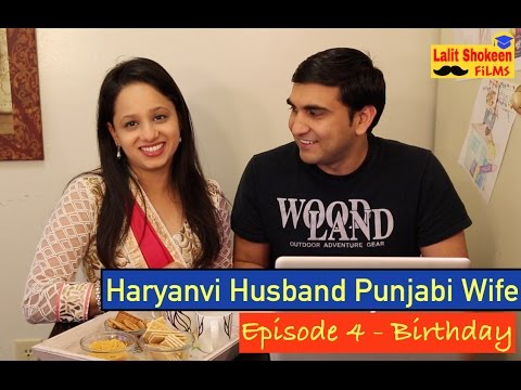 Huzzaz - Haryanvi Husband Punjabi Wife | Episode_4 - Birthday | Huzzaz - Haryanvi Husband Punjabi Wife | Episode_4 - Birthday |