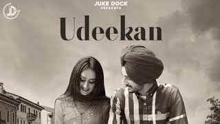 Udeekan : Nirvair Pannu (Full Video) Deep Royce | Latest Punjabi Song 2020 |