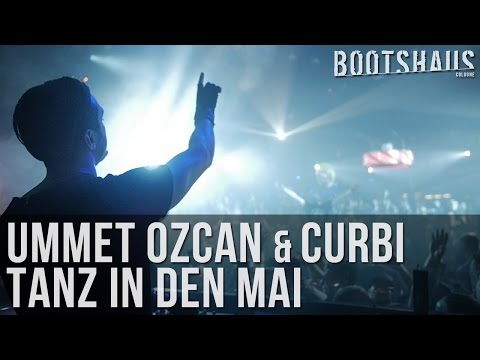Ummet Ozcan & Curbi @ Bootshaus || Tanz in den Mai