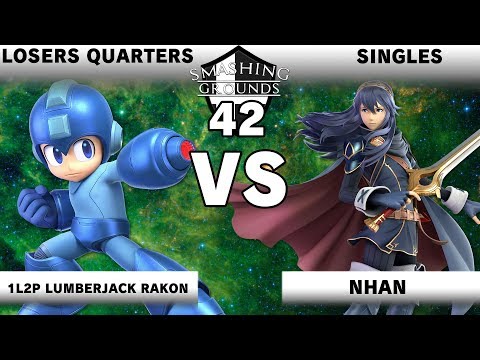 Smashing Grounds 42 - Losers Quarters - 1L2P Lumberjack Rakon [Mega Man] v Nhan [Lucina]