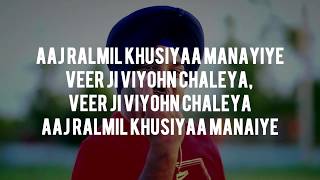 Veer Ji Viyohn Lagaeya Lyrics video