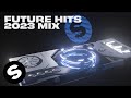 2023 Future Hits - Spinnin’ Records