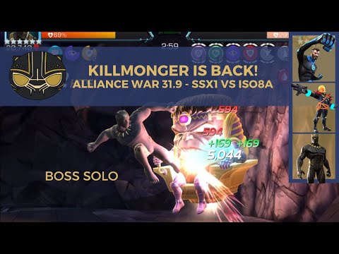 Killmonger is Back! Alliance War 31.9 SSx1 vs ISO8A