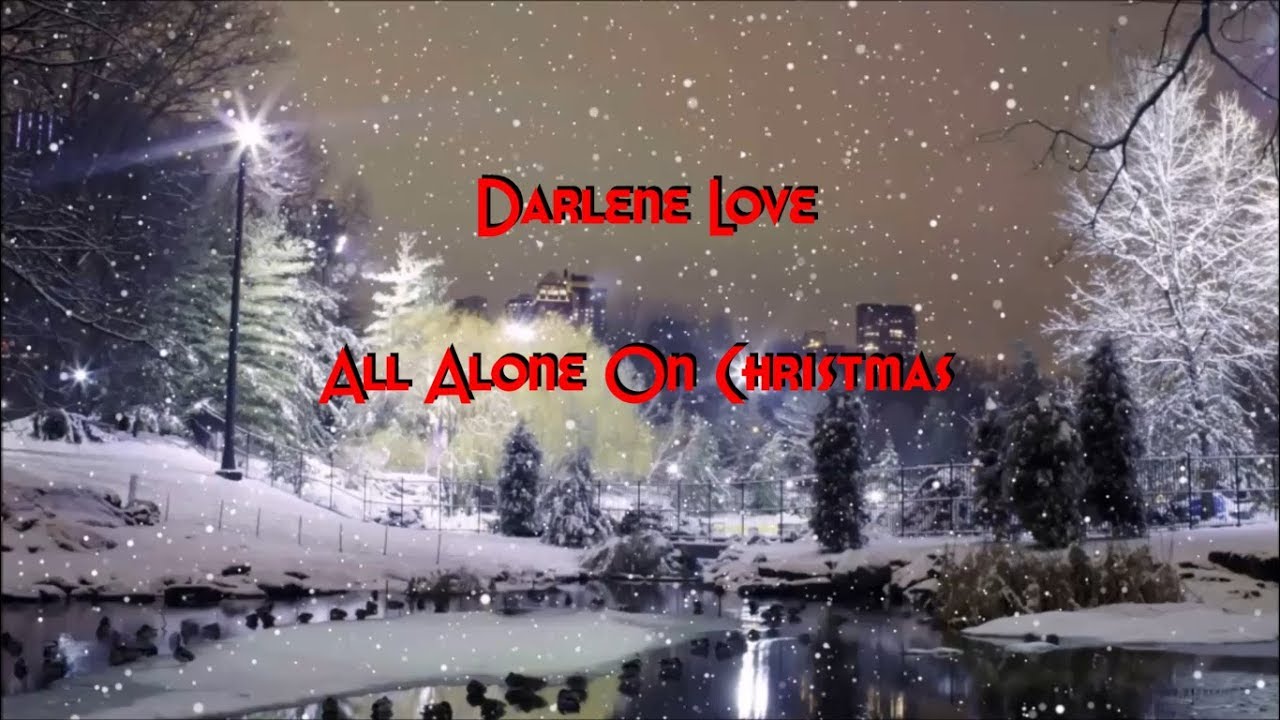Darlene Love - All Alone On Christmas (lyrics)