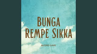 Download lagu Bunga Rempe Sikka mp3