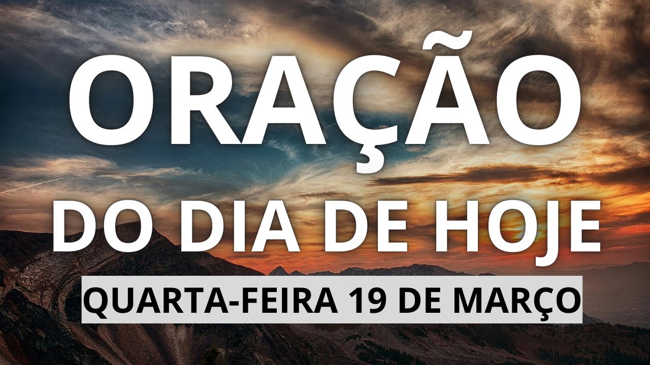Oração do dia 19 de março de 2025