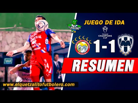 DRAW/ Xelajú MC 1 Vs CF Monterrey 1 / First Round First Leg Concacaf Champions Cup