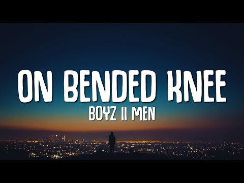 Boyz II Men - On Bended Knee (Lyrics)