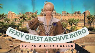 Return to Ivalice: A City Fallen // FFXIV Quest Archive