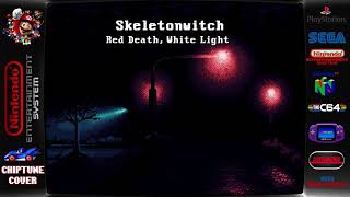 Skeletonwitch - Red Death, White Light ♬Chiptune Cover♬