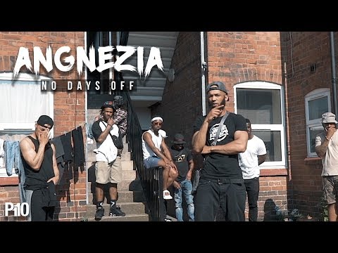 P110 - Angnezia - No Days Off [Music Video]