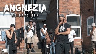 P110 - Angnezia - No Days Off [Music Video]