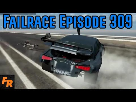 FailRace Episode 309 - An Engines Bid For Freedom