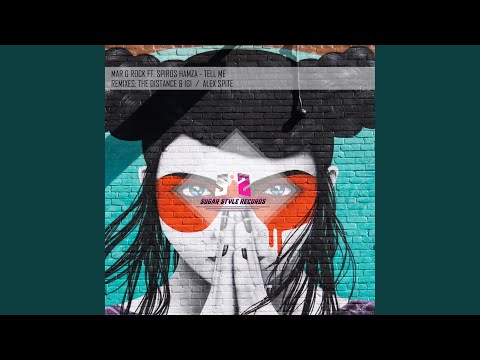 Tell Me (feat. Spiros Hamza) (Alex Spite Remix)