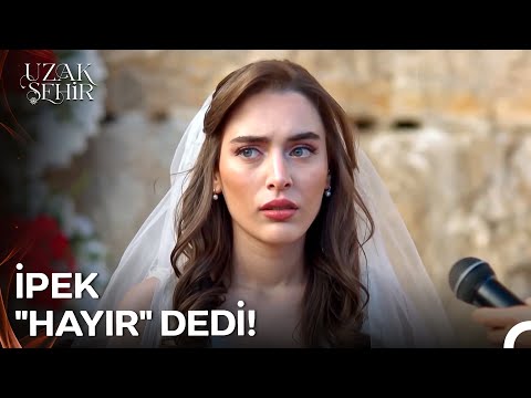 İpek, Kaya'yı Nikah Masasında Terk Etti! - Uzak Şehir 41. Bölüm
