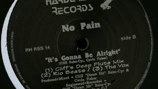 No Pain ‎– It's Gonna Be Alright (Rio Beats)