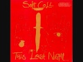 Little Rough Rhinestone - Soft Cell